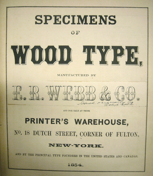 ER Webb & Co, Specimens of Wood Type, 1854.